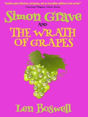 cover image of Simon Grave and the Wrath of Grapes